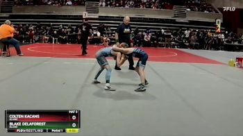 72 lbs Champ. Round 1 - Blake DeLaForest, Blaine vs Colten Kacans, Blaine