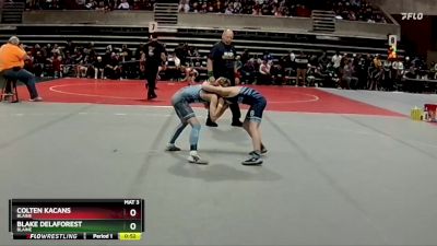 72 lbs Champ. Round 1 - Blake DeLaForest, Blaine vs Colten Kacans, Blaine