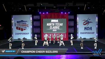- Champion Cheer Sizzlers [2019 Youth 1 Day 1] 2019 NCA North Texas Classic