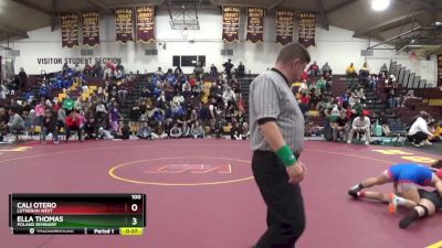 100 lbs Cons. Semi - Ella Thomas, Poland Seminary vs Cali Otero, Lutheran West