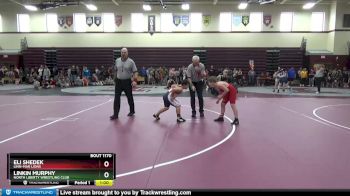 PW-19 lbs Round 2 - Eli Shedek, Linn-Mar Lions vs Linkin Murphy, North Liberty Wrestling Club