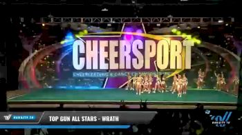 Top Gun All Stars - Wrath [2021 L4 - U17 Day 1] 2021 CHEERSPORT National Cheerleading Championship