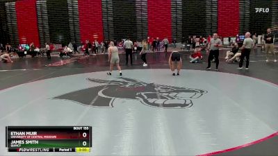 165 lbs Cons. Round 2 - Ethan Muir, University Of Central Missouri vs James Smith, Quincy