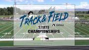 2019 IHSAA Outdoor Championships | 4A-5A - Full Event Replay