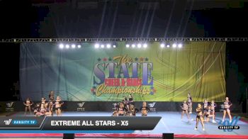 Extreme Cheer - X5 [2023 L5 Senior - D2] 2023 The STATE Daytona Beach Nationals