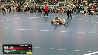 90 lbs Cons. Round 2 - Taylor Hunt Jr, Nebraska Boyz vs Briar Jochim, The Best Wrestler