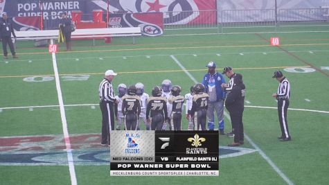 NED Falcons (CO) vs. Plainfield Saints (IL) - 2025 Pop Warner Football Super Bowl