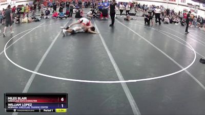 175 lbs Quarterfinal - Miles Blair, Wrestling With Character vs William Lopez, Nebraska Wrestling Training Center