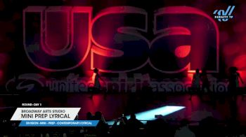 Broadway Arts Studio - Mini Prep Lyrical [2025 Mini - Prep - Contemporary/Lyrical Day 1] 2025 USA All Star Dance Super Nationals