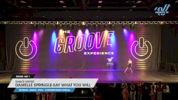 Dance United - Danielle Springle-Say What You Will [2023 Junior - Solo - Contemporary/Lyrical Day 1] 2023 GROOVE Dance Grand Nationals