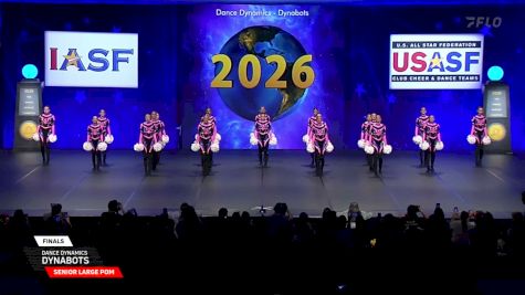 Dance Dynamics - Dynabots [2026 Senior Large Pom Finals] 2026 The Dance Worlds