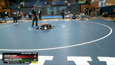 55-58 lbs Round 3 - Brextin Fromeyer, Talons Wrestling Club vs Jayvin Fearn, Morgan Wrestling Club