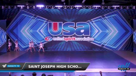 Saint Joseph High School - Saint Joseph High School [2022 Varsity - Song/Pom - Advanced] 2022 USA Nationals: Spirit/College/Junior