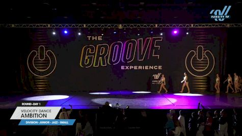 Velocity Dance - Ambition [2023 Junior - Jazz - Small Day 1] 2023 GROOVE Dance Grand Nationals