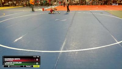 70 lbs Champ. Round 1 - Landon Schrupp, Pelican Rapids vs Kameron Smith, Dover-Eyota