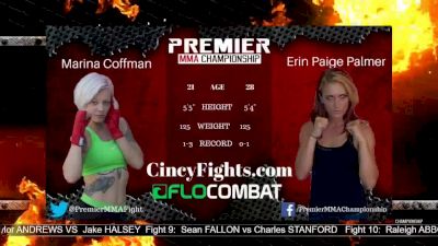 Erin Paige Palmer vs. Marina Coffman Premier MMA 5 Replay
