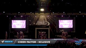 Cheer Factor - Xclusive [2022 L6 Exhibition (Cheer) 4/9/22] 2022 The U.S. Finals: Worcester