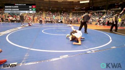 61 lbs Semifinal - Hunter Clarke, Claremore Wrestling Club vs Hunter Osburn, Jay Wrestling Club