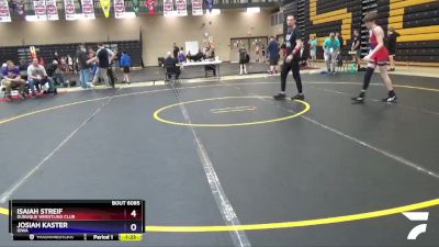 110 lbs Round 3 - Isaiah Streif, Dubuque Wrestling Club vs Josiah Kaster, Iowa