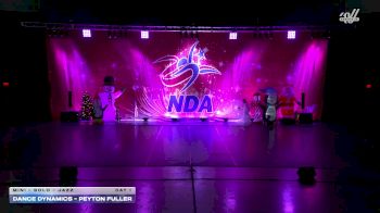 Dance Dynamics - Peyton Fuller [2025 Mini - Solo - Jazz Day 1] 2025 NDA Houston Regional