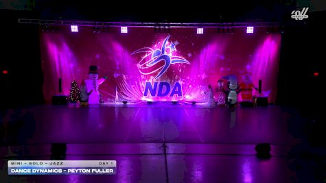 Dance Dynamics - Peyton Fuller [2025 Mini - Solo - Jazz Day 1] 2025 NDA Houston Regional