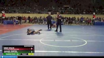 55 lbs Quarterfinal - Kroy Wolfe, Blackwell Wrestling Club vs Samuel Martin, Waco Wrestling Academy