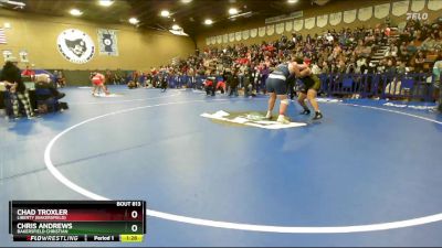 285 lbs Champ. Round 2 - Chris Andrews, Bakersfield Christian vs Chad Troxler, Liberty (Bakersfield)