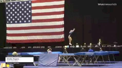 Shelby Rogers - Individual Trampoline, Aspire Gymnastics - 2021 USA Gymnastics Championships