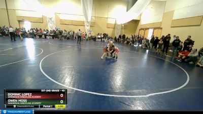 45 lbs Cons. Round 2 - Dominic Lopez, Sanderson Wrestling Academy vs Owen Moss, Sanderson Wrestling Academy