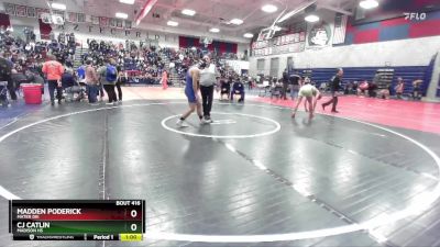 165 lbs Cons. Round 3 - Madden Poderick, Mater Dei vs CJ Catlin, Madison HS