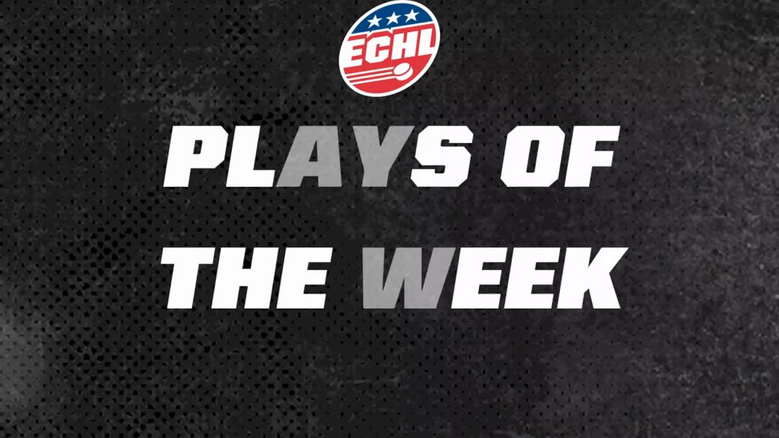 ECHL Plays Of The Week | November 6, 2023 - November 12