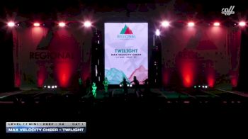 Max Velocity Cheer - Twilight [2026 L1.1 Mini - PREP - D2 Day 1] 2026 The West Regional Summit