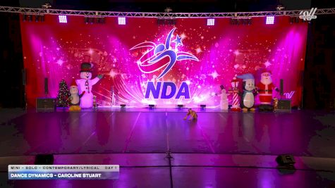 Dance Dynamics - Caroline Stuart [2025 Mini - Solo - Contemporary/Lyrical Day 1] 2025 NDA Houston Regional