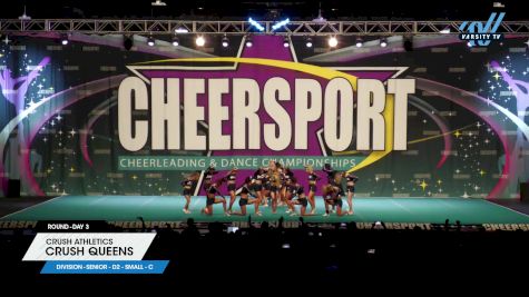 Crush Athletics - Crush Queens [2025 L4 Senior - D2 - Small - C Day 3] 2025 CHEERSPORT National All Star Cheerleading Championship
