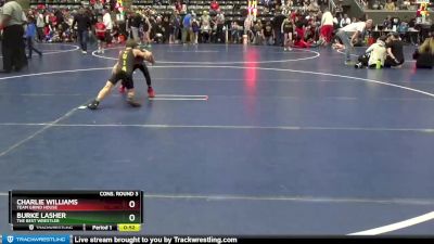 60 lbs Cons. Round 3 - Charlie Williams, TEAM GRIND HOUSE vs Burke Lasher, The Best Wrestler