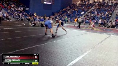 215 lbs Cons. Round 2 - Luke Hendricks, Mercersburg Academy vs Carter Ferrara, Nazareth