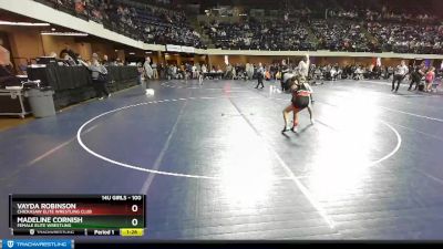 100 lbs Quarterfinal - Vayda Robinson, Chickasaw Elite Wrestling Club vs Madeline Cornish, Female Elite Wrestling