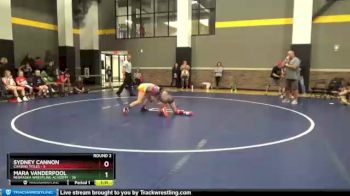 100 lbs Round 2 (12 Team) - Sydney Cannon, Chasing Titles vs Mara Vanderpool, Nebraska Wrestling Academy