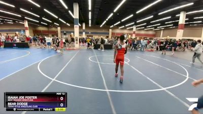 136 lbs Round 1 - Isaiah Joe Foster, Best Trained Wrestling vs Bear Dodge, Texas Style Wrestling Club