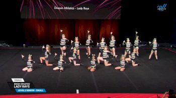 Dream Athletics - Lady Rays [2025 L2 Senior - Small Finals] 2025 The D2 Summit