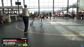 140 lbs Round 2 - Colton Hoisington, Ed-Co vs Wyatt Ackerman, Lone Tree Wrestling Club