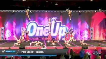 Pro Cheer - Eagles [2021 L5 Senior Coed - Small Day 1] 2021 One Up National Championship