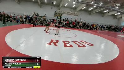 140 lbs Champ. Round 2 - Carolina Rodriquez, Cheyenne Central vs Maddie Wilcken, Loveland