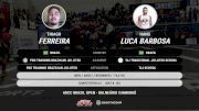Hans Luca Barbosa vs Thiago Ferreira 2025 ADCC Balneario Open