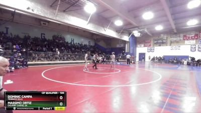 106 lbs Champ. Round 1 - Massimo Ortiz, Calvary Chapel SA vs Dominic Campa, Trabuco Hills