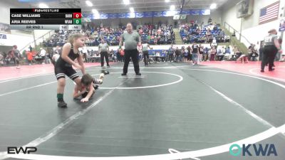 55 lbs Rr Rnd 1 - Case Williams, Barnsdall Youth Wrestling vs Aria Reeves, Wyandotte Youth Wrestling