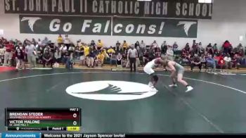 152 lbs Round 3 - Brendan Steder, Westminster Christian Academy vs Victor Malone, St. John Paul II
