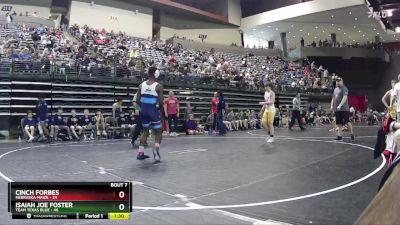 140 lbs Round 3 (6 Team) - Isaiah Joe Foster, Team Texas Blue vs Cinch Forbes, Nebraska Maize