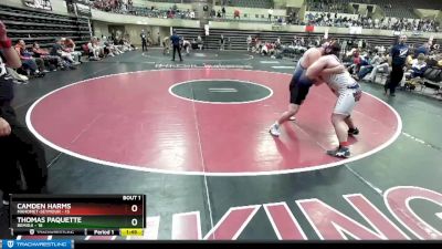 285 lbs Round 1 (4 Team) - Camden Harms, Mahomet-Seymour vs Thomas Paquette, Bemidji