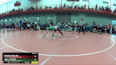 75 lbs Champ. Round 1 - Ben Dygard, Yorktown Wrestling Club vs Mason Baylor, Milan Tribe Wrestling Club